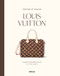 Masters of Fashion: Louis Vuitton (Creations That Define an Icon) by Victorine Lamothe, 9783961717989