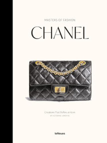 Masters of Fashion: Chanel (Creations That Define an Icon) by Victorine Lamothe, 9783961717972
