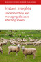 Instant Insights: Understanding and managing diseases affecting sheep by Various authors, Francesca Chianini, Prof. Eric R. Morgan, Dr Suzanna Bell, Dr Rudolf Reichel, Gary Entrican, Sean Wattegedera, 9781835456569