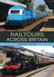 Railtours Across Britain by Adam Head, 9781398126718