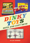 Dinky Toys Sets and Gift Sets by Alan Spree, 9781398129597