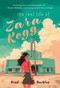 The Reel Life of Zara Kegg by Brad Barkley, 9781646037230
