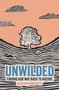 Unwilded (Finding Our Way Back to Nature) by Alastair Humphreys, 9781785634833