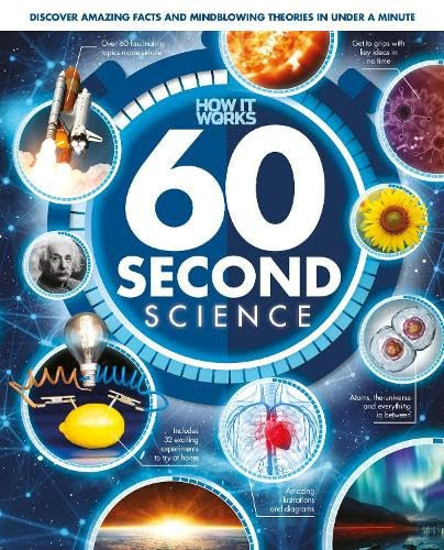 60 Second Science (Understanding the World, One Minute at a Time) by Future Publishing, 9781836488125