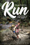 How Not to Run (Welcome to the Jungle) by Shauney Watson, 9781836804291