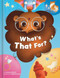What's That For? by Vanessa Bergeron, Virginie Lacoste, CrackBoom! Books, Virginie Lacoste, 9782898026485
