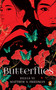 Butterflies by Sylvia Yu, Matthew S. Friedman, 9789815266368