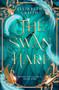 The Swan Harp (Wings of Valenia Book One) by Elizabeth Creith, 9798987830963