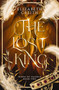 The Lost King (Wings of Valenia Book Two) by Elizabeth Creith, 9798990803022