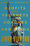 Profits, Prophets, Coaches, and Kings ((When) Do Leaders Matter?) by Jared Diamond, 9780063517660
