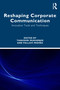 Reshaping Corporate Communication (Innovative Tools and Techniques) by Tanushri Mukherjee, Pallavi Mishra, 9781032949192