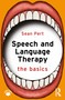 Speech and Language Therapy (The Basics) by Sean Pert, 9781032938783