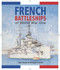 French Battleships of World War One by John Jordan, Philippe Caresse, 9781036157098