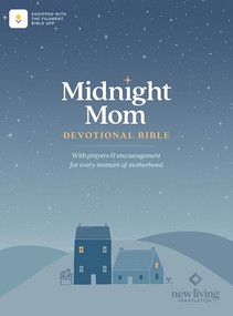 NLT Midnight Mom Devotional Bible (Softcover, Red Letter, Filament Enabled) (With Prayers and Encouragement for Every Moment of Motherhood) by New Living Translation, Tyndale, Becky Thompson, Susan K. Pitts, 9781496482815