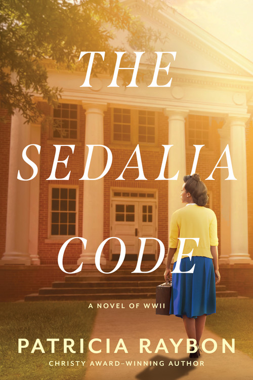 The Sedalia Code (A Historical Mystery Set During WWII about Codebreaking, a Nazi Threat on American Soil, and the Fight Against Inequality) by Patricia Raybon, 9798400502194