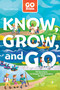 GO Bible Know, Grow, and Go (90 Devotions on Gospel Transformation for Kids) by Tama Fortner, 9798400515439