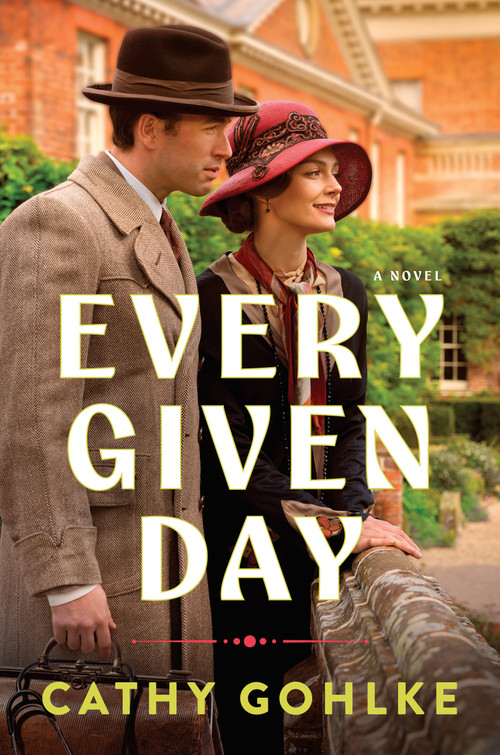 Every Given Day (Gripping Historical Fiction Set During the Early 20th Century About a Groundbreaking Medical Discovery) by Cathy Gohlke, 9798400508592