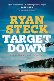 Target Down (A Gripping Western Thriller About Family, Vengeance, and Survival) by Ryan Steck, 9798400510915