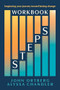 Steps Workbook (Beginning Your Journey Toward Lasting Change) by John Ortberg, Alyssa Chandler, 9798400524745