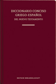 Diccionario Conciso Griego-Español del Nuevo Testamento (Tapa dura) (Spanish Edition) by Elsa Tamez, 9783438053350