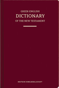 A Concise Greek-English Dictionary of the New Testament (NA29/UBS6) (Hardcover) by Barclay M. Newman, 9783438053343