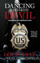 Dancing with the Devil (Confessions of an Undercover Agent) by Louis Diaz, Neal Hirschfeld, 9781439148822