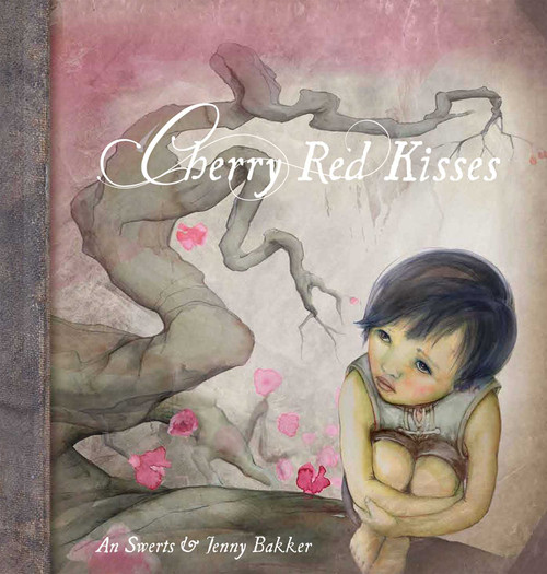 Cherry Red Kisses by An Swerts, Jenny Bakker, 9781605372549