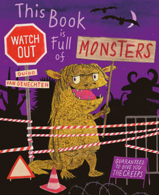 This Book Is Full of Monsters by Guido  Van Genechten, Guido  Van Genechten, 9781605373607