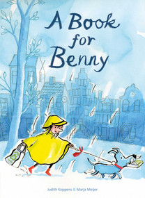 A Book for Benny by Judith Koppens, Marja Meijer, 9781605373935