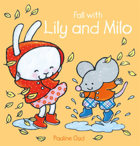Fall with Lily and Milo by Pauline Oud, Pauline Oud, 9781605374598
