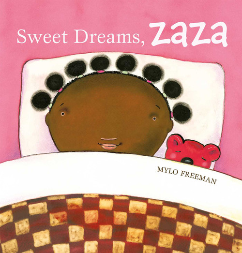 Sweet Dreams, Zaza by Mylo Freeman, Mylo Freeman, 9781605374611