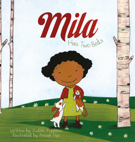 Mila Has Two Beds by Judith Koppens, Anouk Nijs, 9781605375359