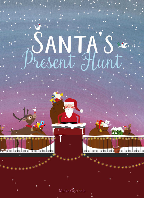 Santa's Present Hunt by Mieke Goethals, Mieke Goethals, 9781605375748