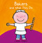 Bakers and What They Do by Liesbet Slegers, Liesbet Slegers, 9781605375762