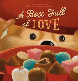 A Box Full of Love by Anne Sawan, Katrien Benaets, 9781605376127