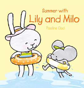 Summer with Lily and Milo by Pauline Oud, Pauline Oud, 9781605376189