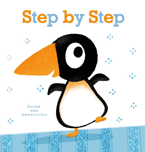 Step by Step by Guido  Van Genechten, Guido  Van Genechten, 9781605376226