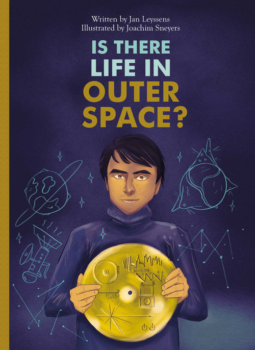 Is There Life in Outer Space? by Jan Leyssens, Joachim Sneyers, 9781605376295