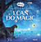 I Can Do Magic (Magical Plants and Animals) by Mack van Gageldonk, Mack van Gageldonk, 9781605376356