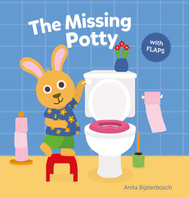 The Missing Potty by Anita Bijsterbosch, Anita Bijsterbosch, 9781605376394