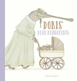 Doris' Dear Delinquents by Emma Ward, Emma Ward, 9781605376905