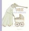Doris' Dear Delinquents by Emma Ward, Emma Ward, 9781605376905