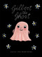 Gilbert the Ghost by Guido  Van Genechten, Guido  Van Genechten, 9781605377155