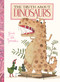 The Truth about Dinosaurs by Guido  Van Genechten, Guido  Van Genechten, 9781605377223
