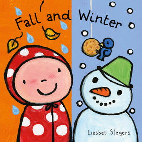Fall and Winter by Liesbet Slegers, Liesbet Slegers, 9781605377964