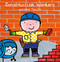 Construction Workers and What They Do by Liesbet Slegers, Liesbet Slegers, 9781605378046