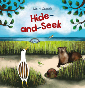 Hide-and-Seek by Molly Cranch, Molly Cranch, 9781605378329