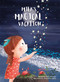 Mila's Magical Vacation by Ellen DeLange, Arancha Perpiñán, 9781605378367