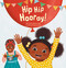 Hip Hip Hooray! by Carolijn Leisink, Maruga Koops, 9781605378404