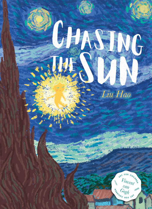 Chasing the Sun by Hao Liu, Hao Liu, 9781605378428
